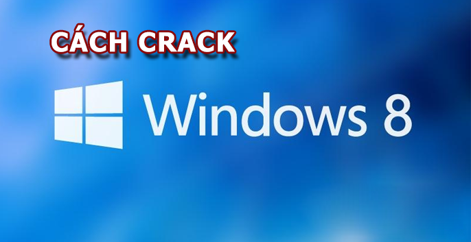 Hướng dẫn Crack và Kích Hoạt Windows 8 Pro Miễn Phí